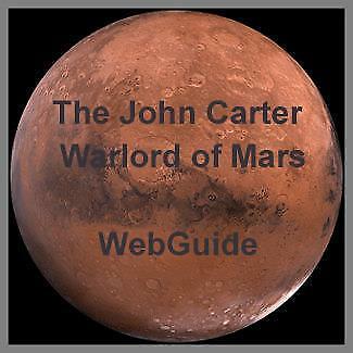 John Carter Warlord of Mars WebGuide!