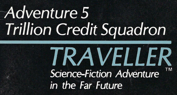 Adventure 5 Trillion Credit Squadron, Traveller, GDW, 5000+ Pages MegaExtras!!