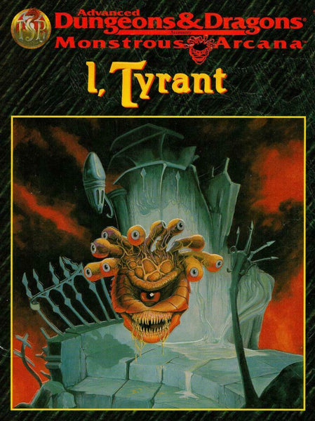 I, Tyrant w\Poster, AD&D Monstrous Arcana, TSR 9521, 10,000+ Pages Extras!!
